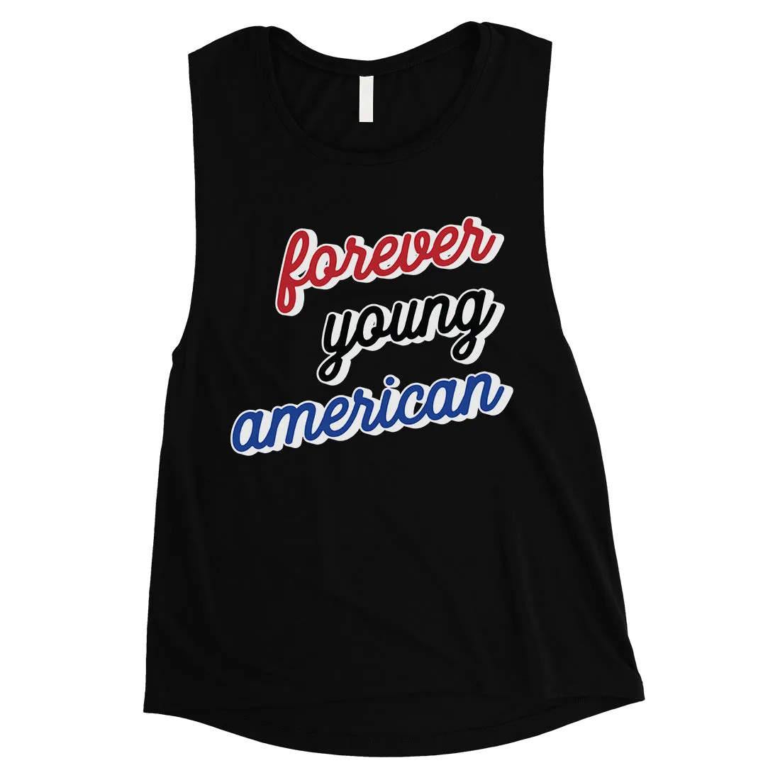 365 Printing Forever Young American Womens Cute 4th of July Muscle Shirt Gift